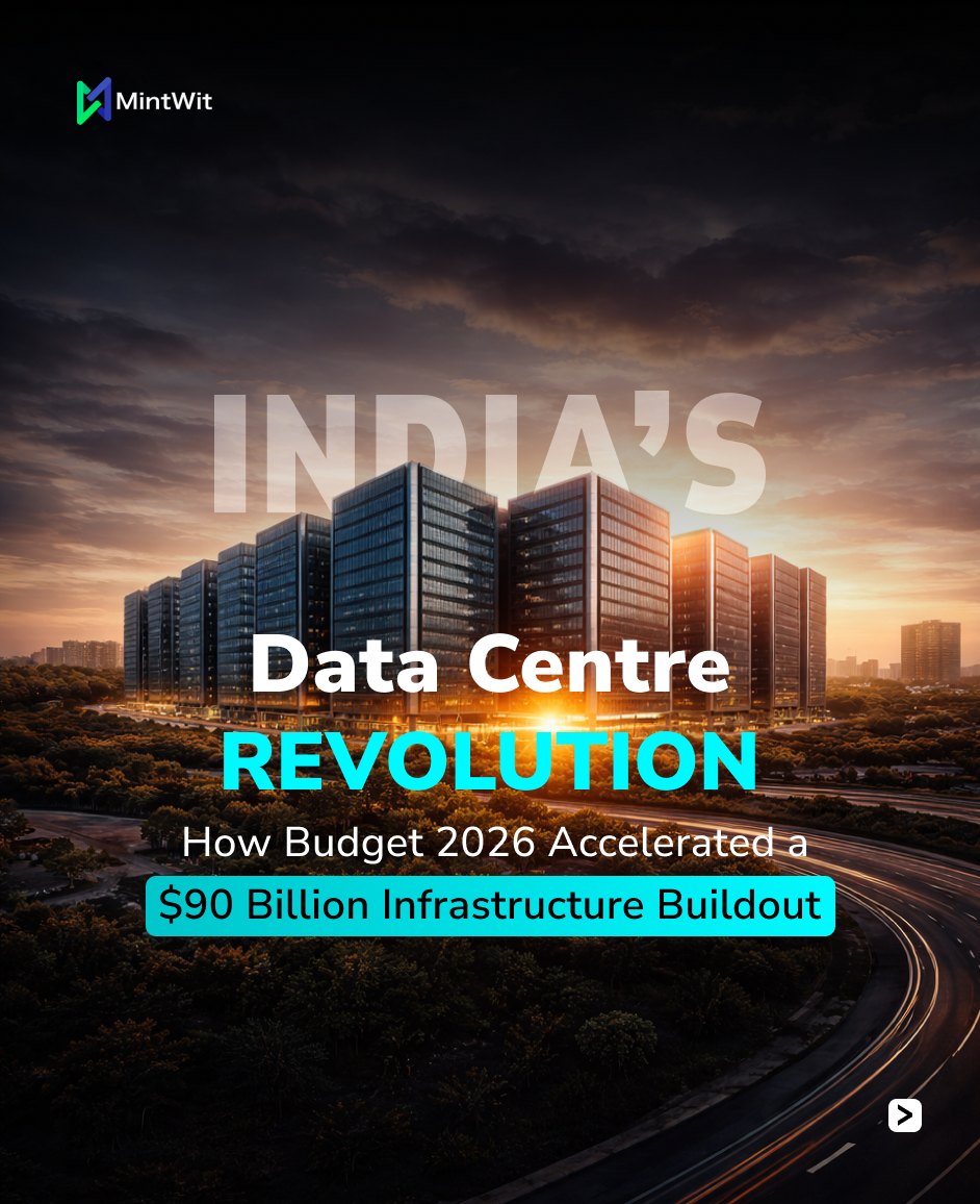 India’s Data Centre Revolution: How Budget 2026 Unlocked $90B