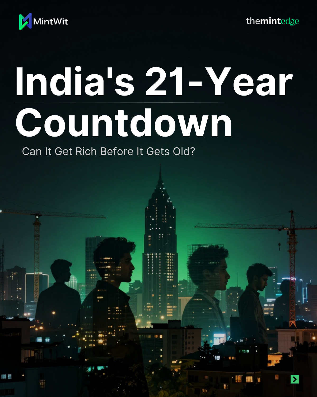 India’s 21-Year Countdown